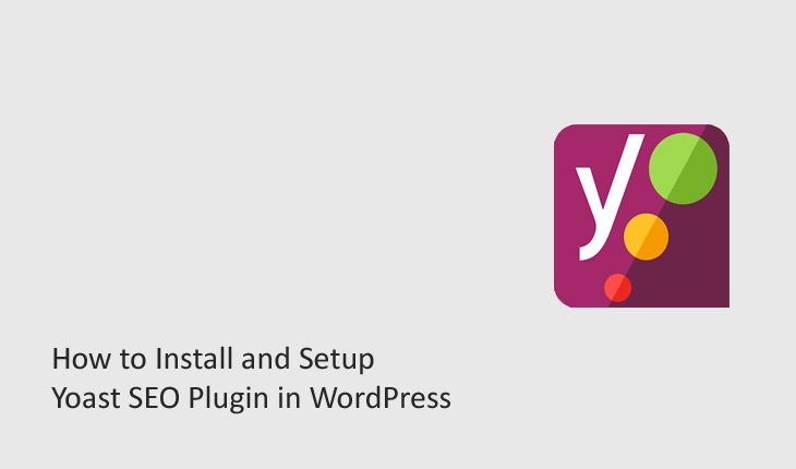 How to Install and Setup Yoast SEO Plugin in WordPress