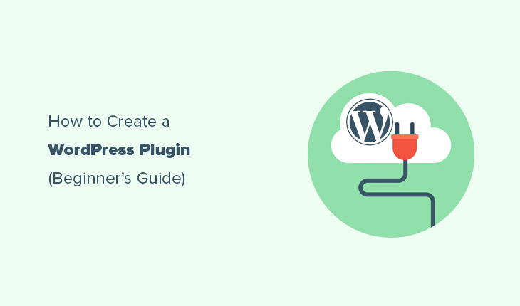 How To Create A WordPress Plugin