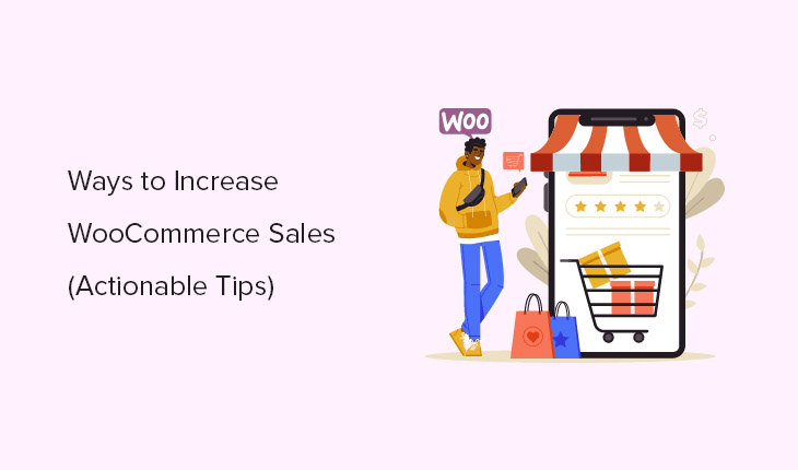 How To Increase Your WooCommerce Sales