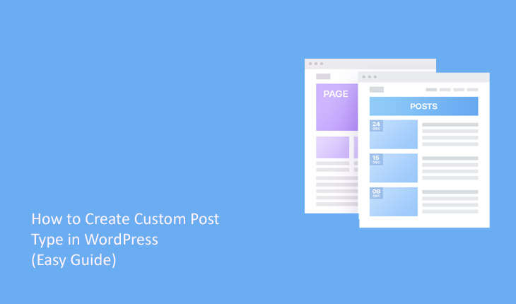 How to Create Custom Post Type in WordPress