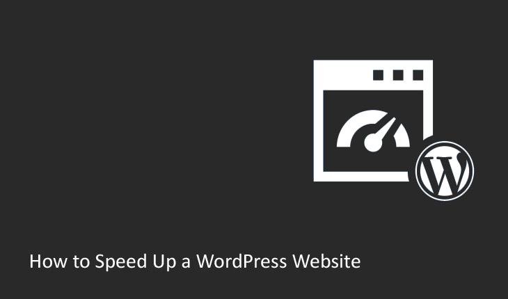 How to Speed Up a WordPress Website